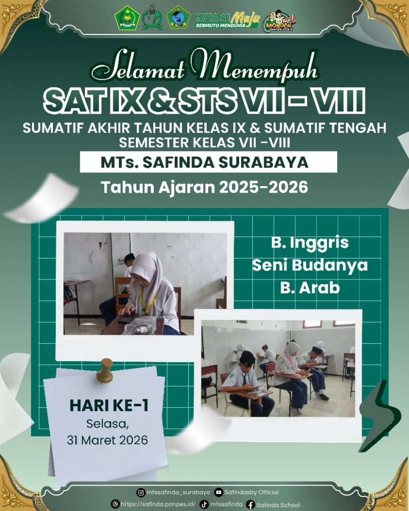 “Pelaksanaan STS dan SAT MTs Safinda Surabaya 2026”